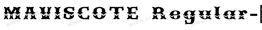 MAVISCOTE Regular字体转换